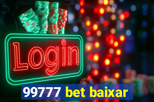 99777 bet baixar